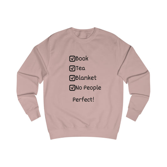 Cozy Checklist Sweatshirt – "Book, Tea, Blanket, No People" Relaxation Pullover