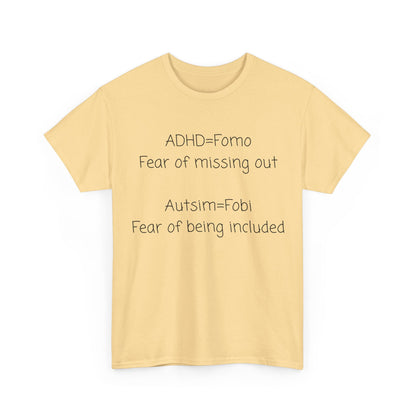 Autism & ADHD Awareness Tee — "ADHD = FOMO / Autism = Fobi" Cotton Shirt