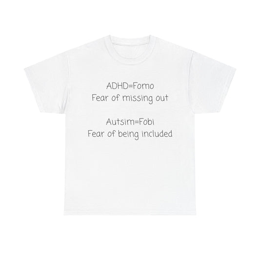 Autism & ADHD Awareness Tee — "ADHD = FOMO / Autism = Fobi" Cotton Shirt