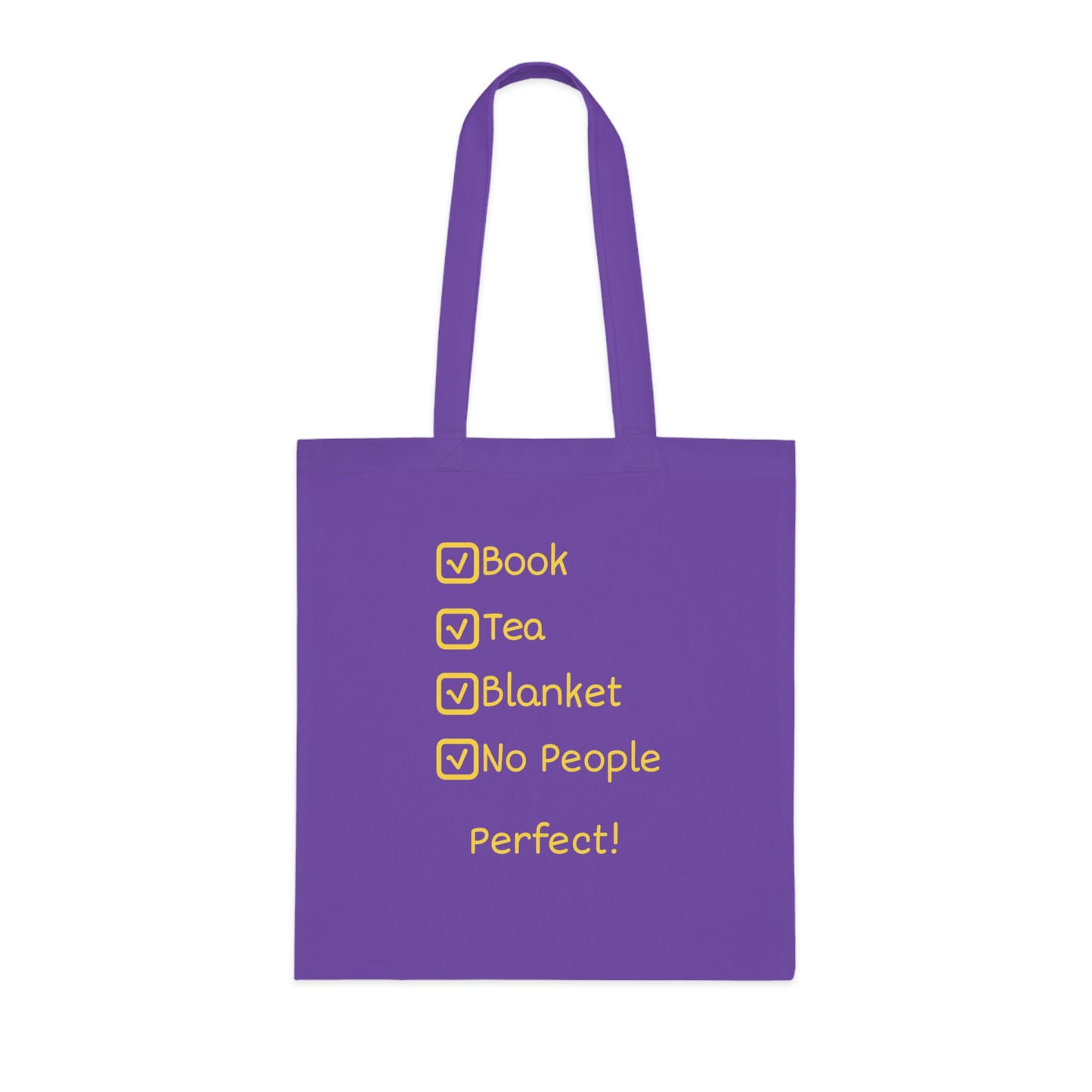 Tote Bag — "Book, Tea, Blanket, No People — Perfect!" Cozy Reading Tote