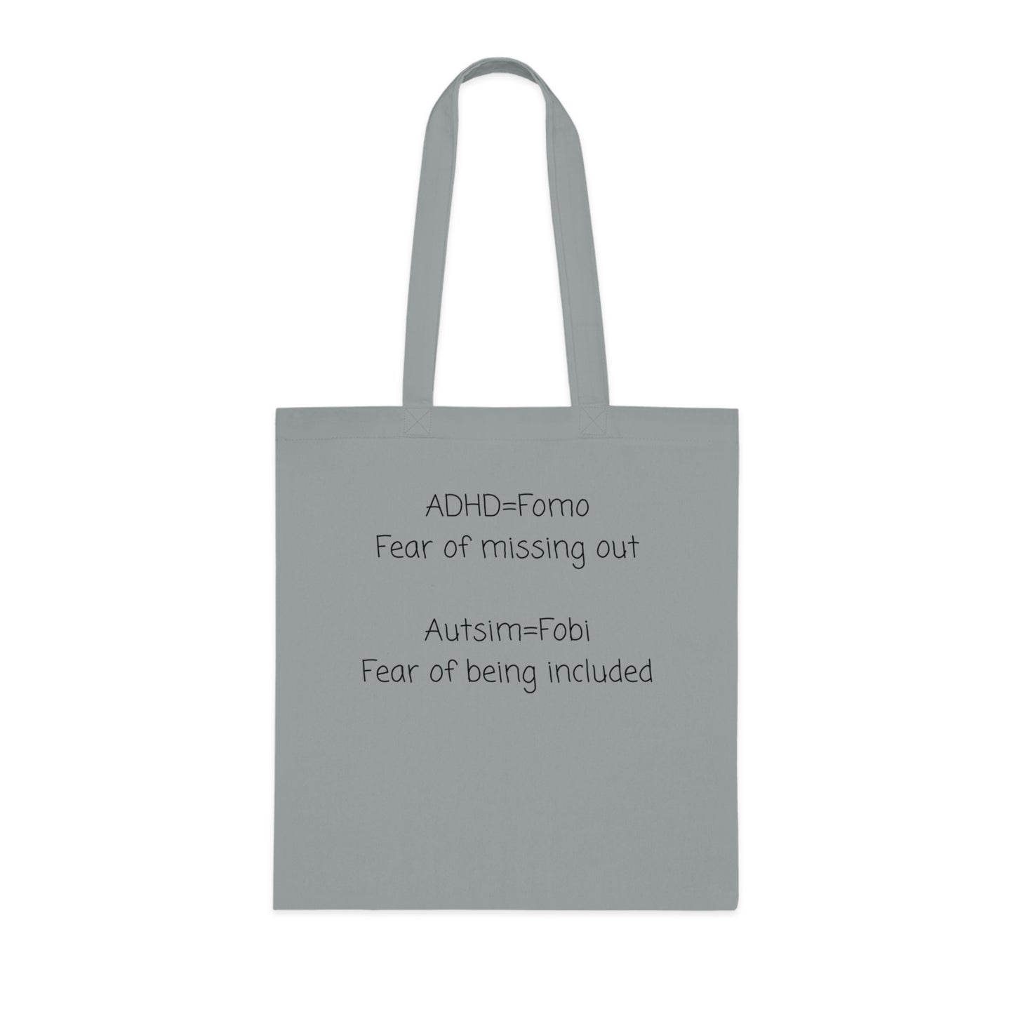 Autism & ADHD Quote Cotton Tote — "ADHD = Fomo, Autism = Fobi" Awareness Tote Bag