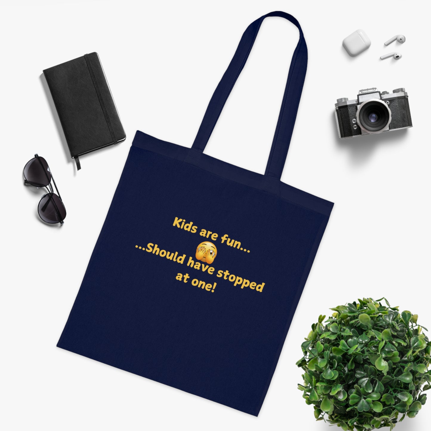 Tote Bag — "Kids are fun... Should have stopped at one!" Funny Parent Humor Cotton Tote