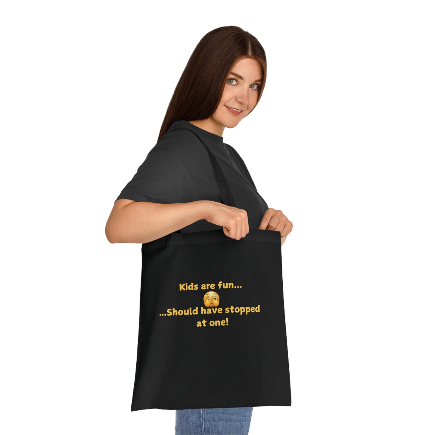 Tote Bag — "Kids are fun... Should have stopped at one!" Funny Parent Humor Cotton Tote