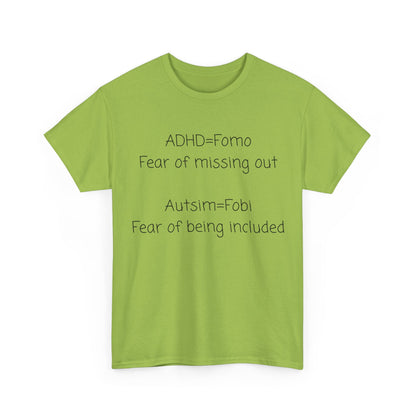 Autism & ADHD Awareness Tee — "ADHD = FOMO / Autism = Fobi" Cotton Shirt