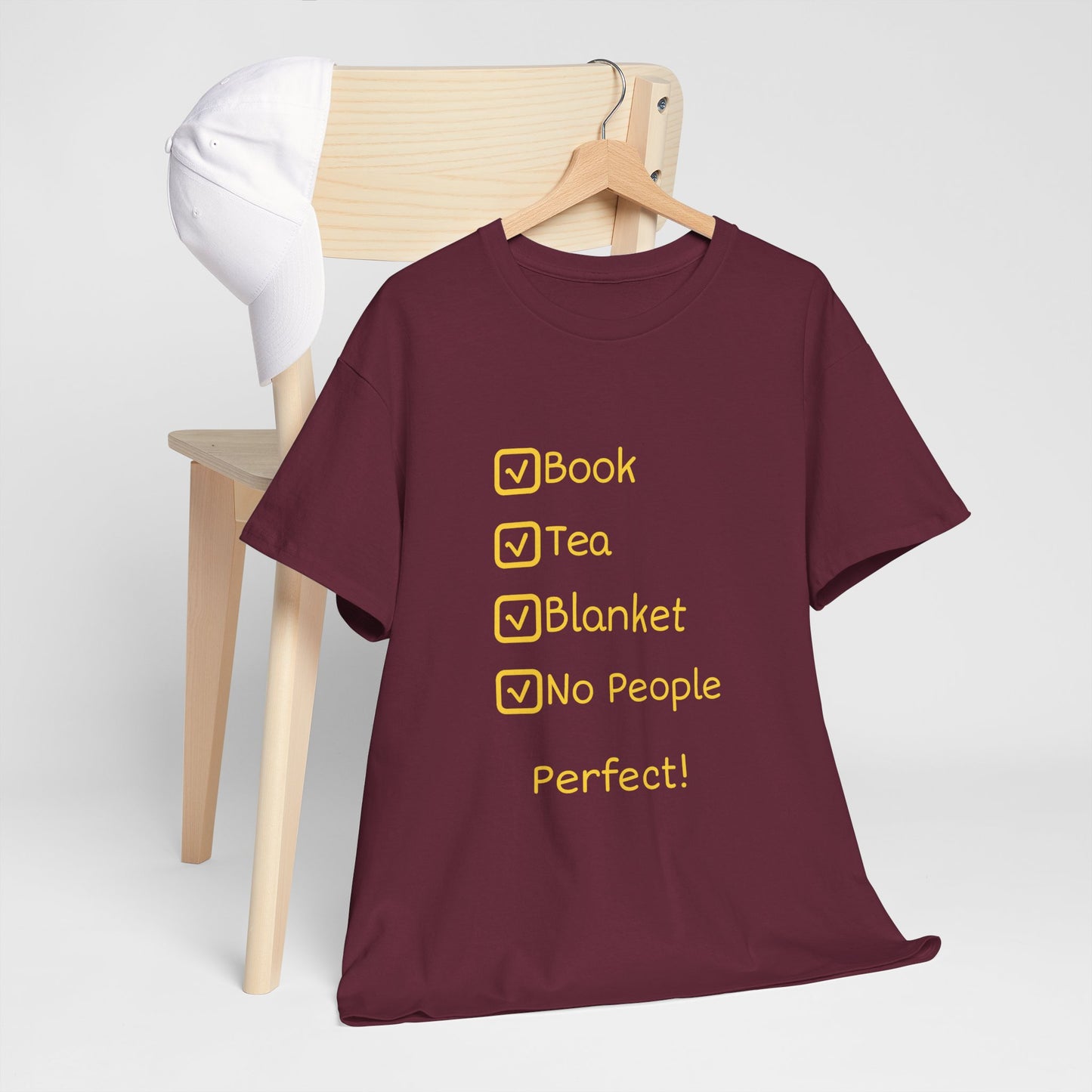 Cozy Reading Checklist Tee — "Book, Tea, Blanket, No People — Perfect!"