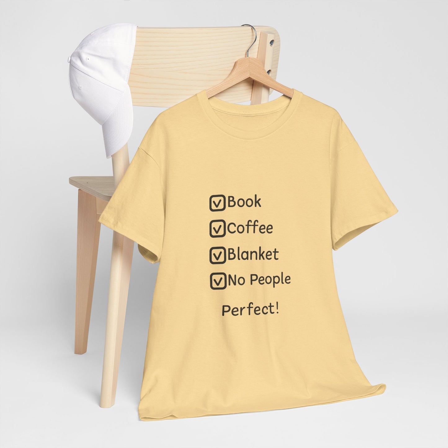 T-Shirt — 'Book, Coffee, Blanket, No People — Perfect!' Cozy Introvert Tee