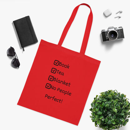 Tote Bag — "Book, Tea, Blanket, No People. Perfect!" Cozy Reader Checklist Tote