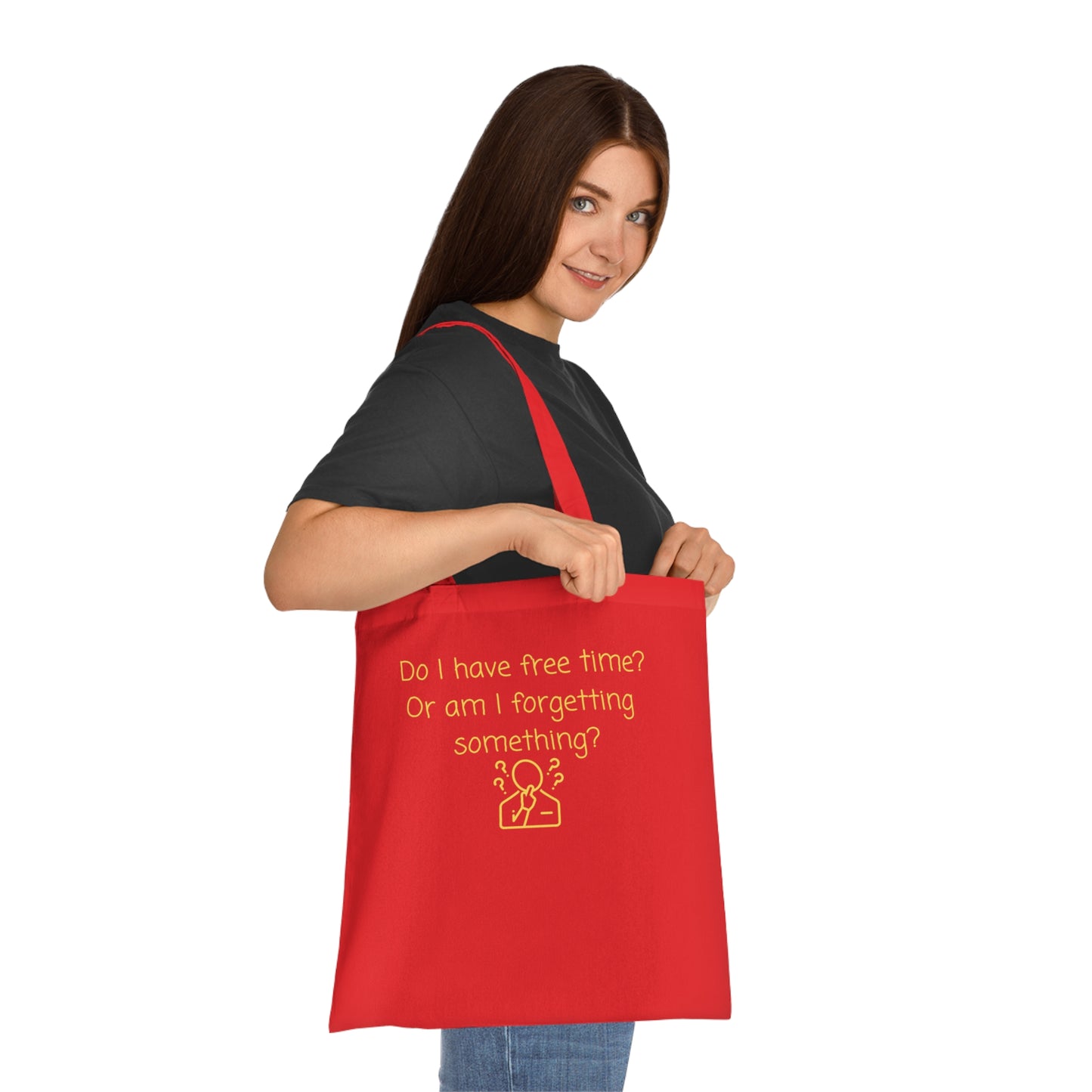 Do I Have Free Time? – Funny Quote Cotton Tote Bag