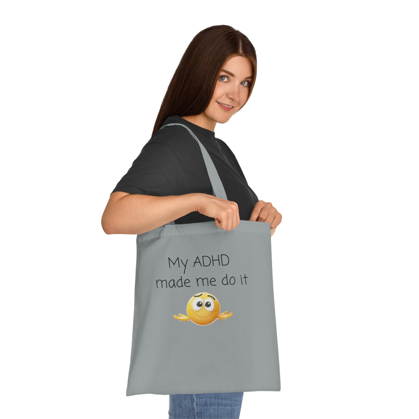 My ADHD Made Me Do It Cotton Tote — Funny ADHD Awareness Emoji Shopper Bag