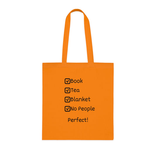 Tote Bag — "Book, Tea, Blanket, No People. Perfect!" Cozy Reader Checklist Tote