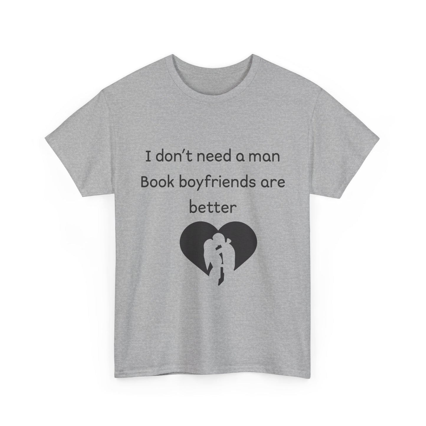 Book Boyfriends Are Better Tee — Funny Literary Lover T-Shirt