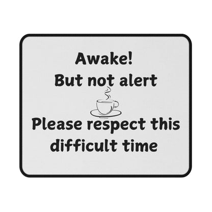 Awake But Not Alert Coffee Mouse Pad — Funny Non‑Slip Desk Mousepad
