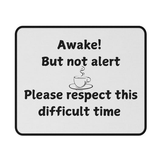 Awake But Not Alert Coffee Mouse Pad — Funny Non‑Slip Desk Mousepad
