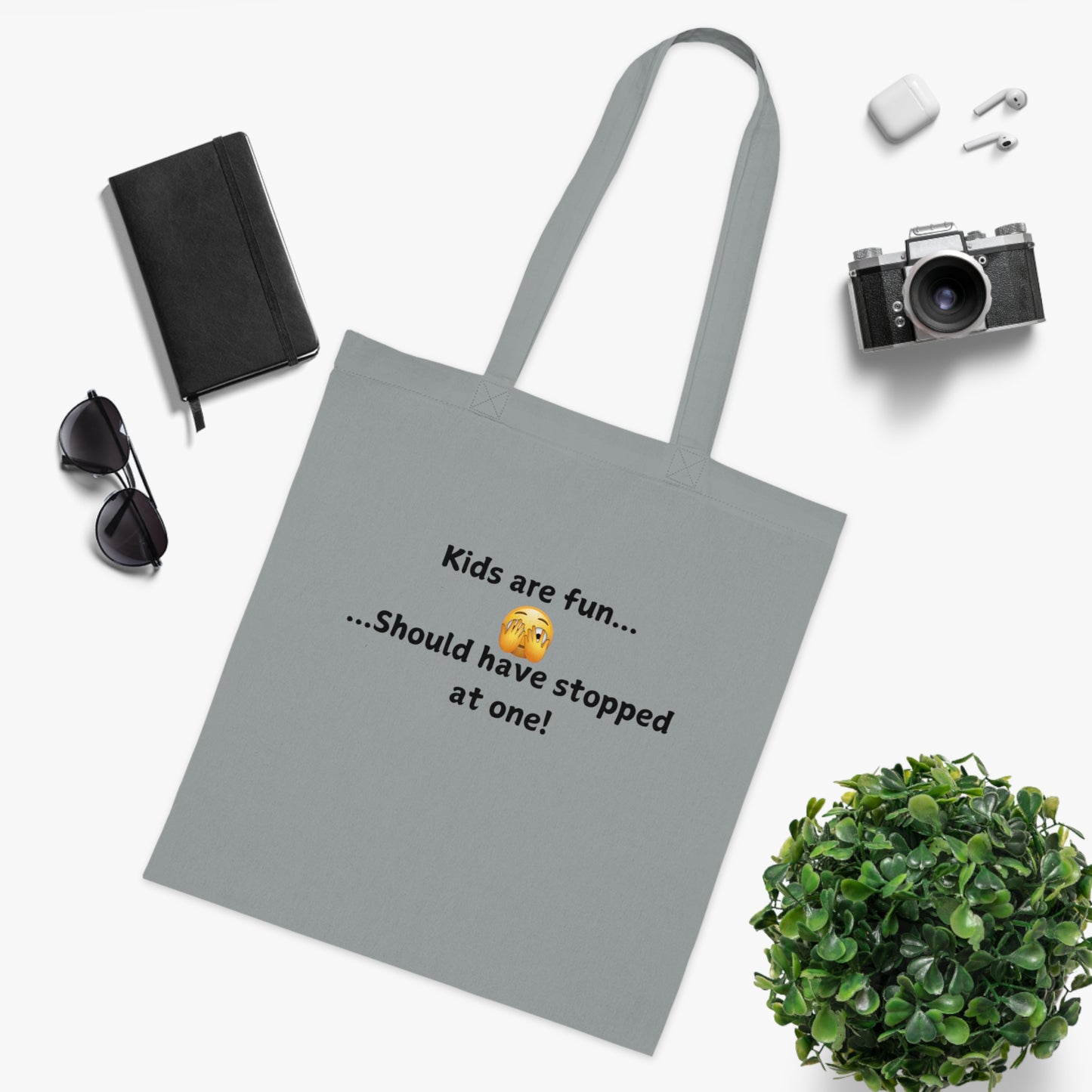 Funny Mom Tote Bag — “Kids are fun… Should have stopped at one!” Cotton Shopper