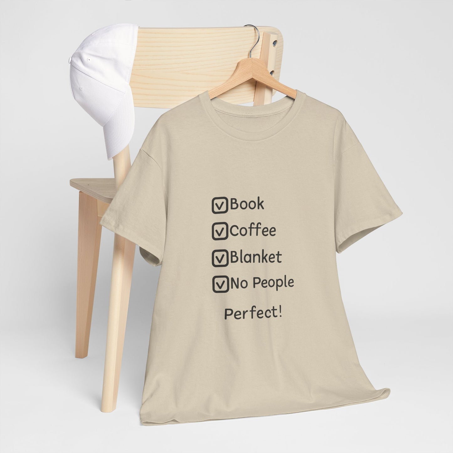 T-Shirt — 'Book, Coffee, Blanket, No People — Perfect!' Cozy Introvert Tee
