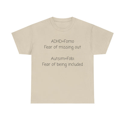 Autism & ADHD Awareness Tee — "ADHD = FOMO / Autism = Fobi" Cotton Shirt
