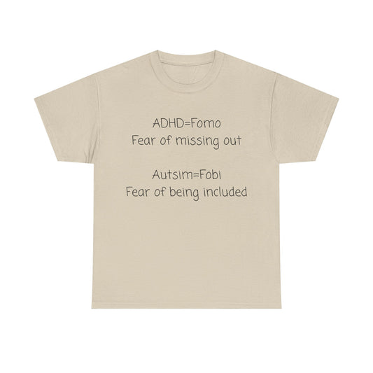 Autism & ADHD Awareness Tee — "ADHD = FOMO / Autism = Fobi" Cotton Shirt
