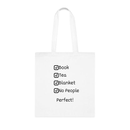 Tote Bag — "Book, Tea, Blanket, No People. Perfect!" Cozy Reader Checklist Tote