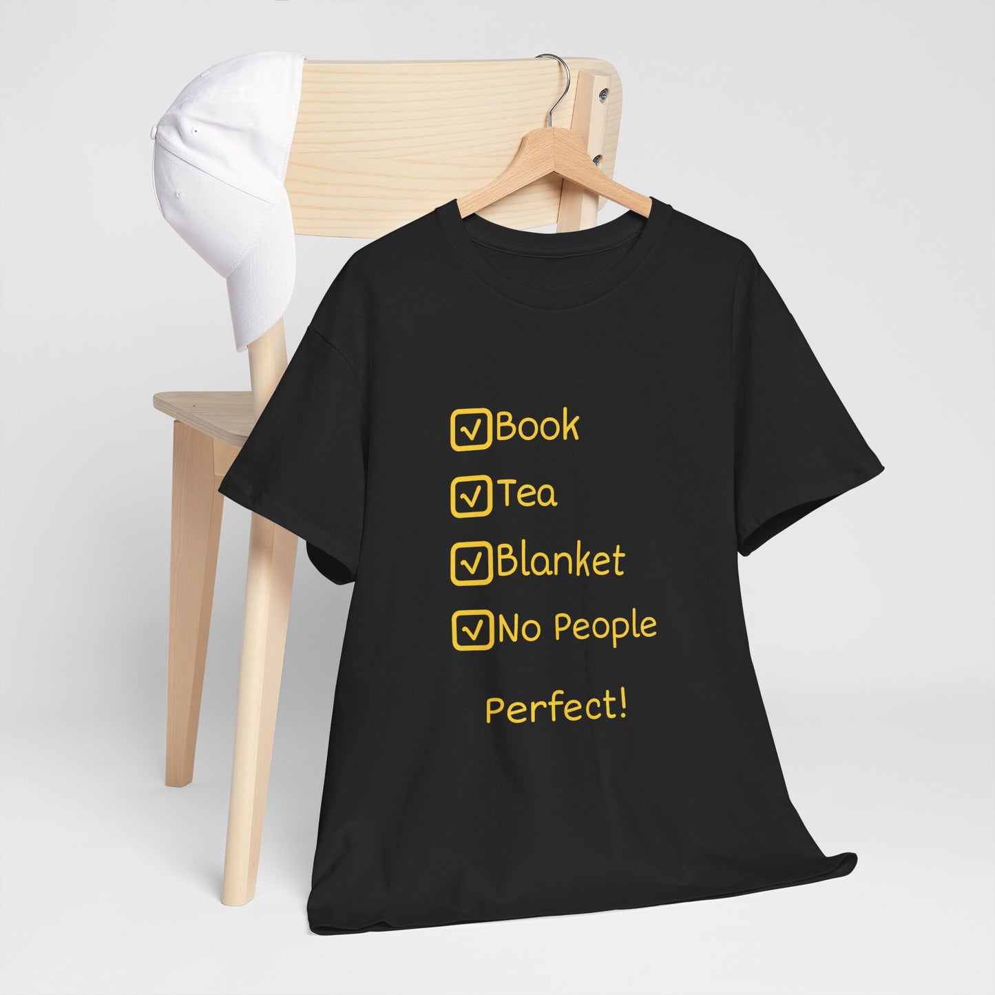 Cozy Reading Checklist Tee — "Book, Tea, Blanket, No People — Perfect!"