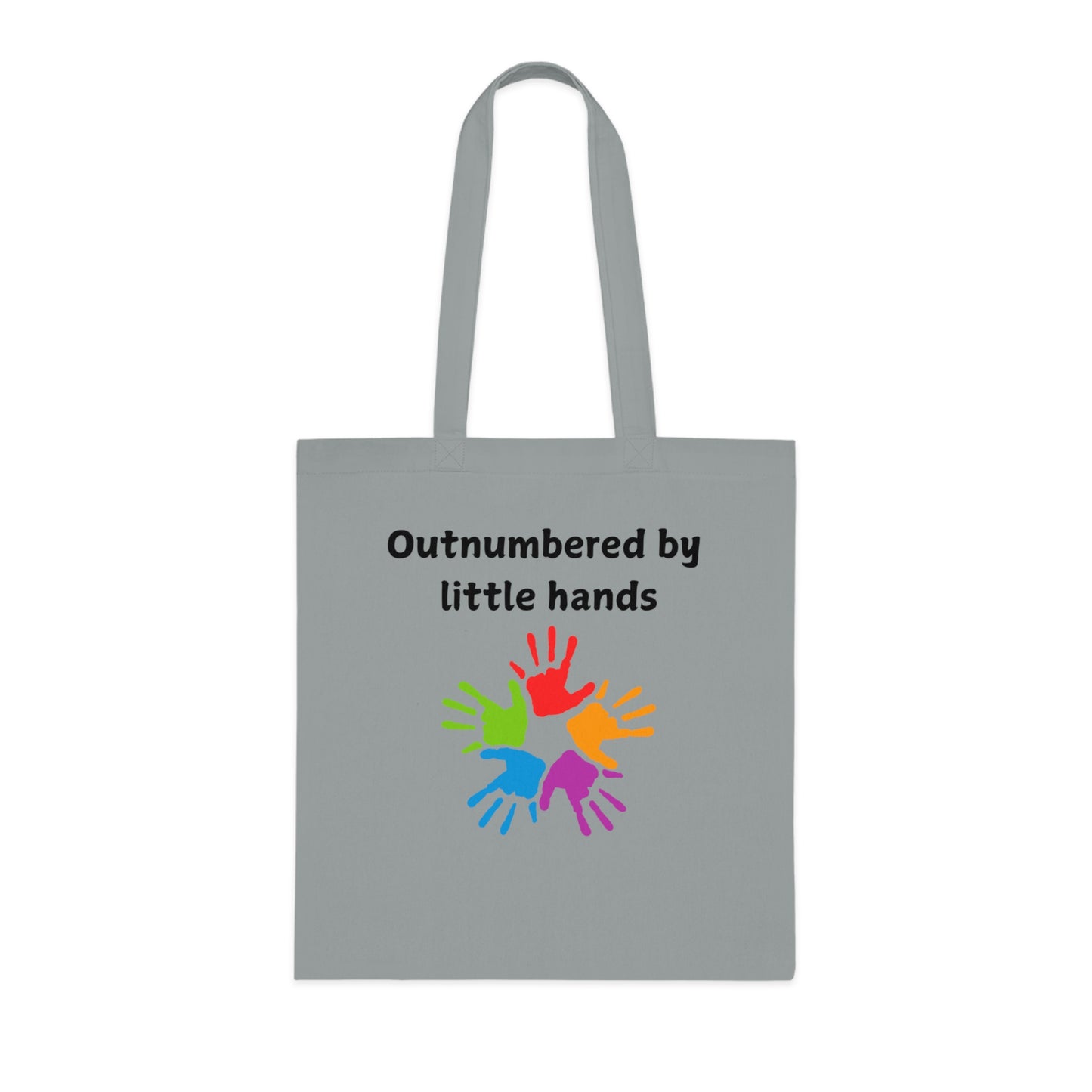 Tote Bag — "Outnumbered by Little Hands" Colorful Kids' Handprint Cotton Tote
