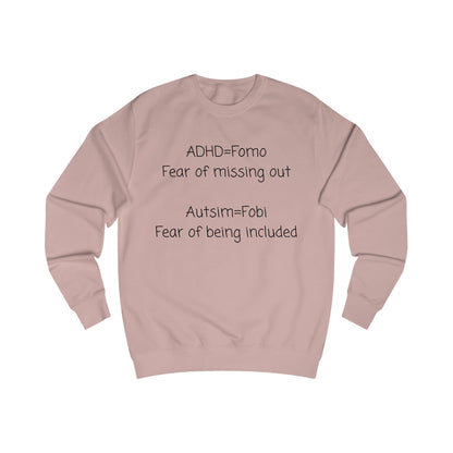 Autism & ADHD Awareness Sweatshirt – “ADHD = Fomo / Autism = Fobi” Comfort Crewneck