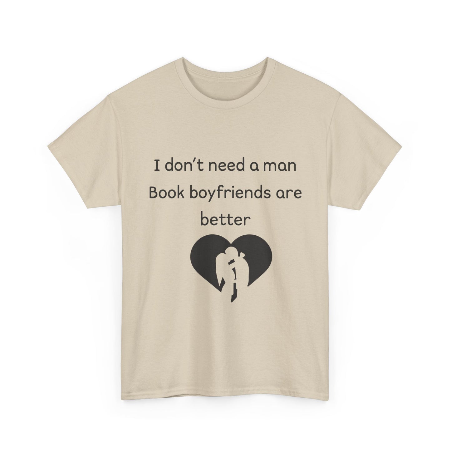 Book Boyfriends Are Better Tee — Funny Literary Lover T-Shirt