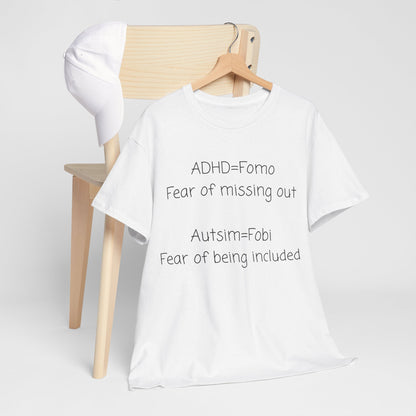 Autism & ADHD Awareness Tee — "ADHD = FOMO / Autism = Fobi" Cotton Shirt