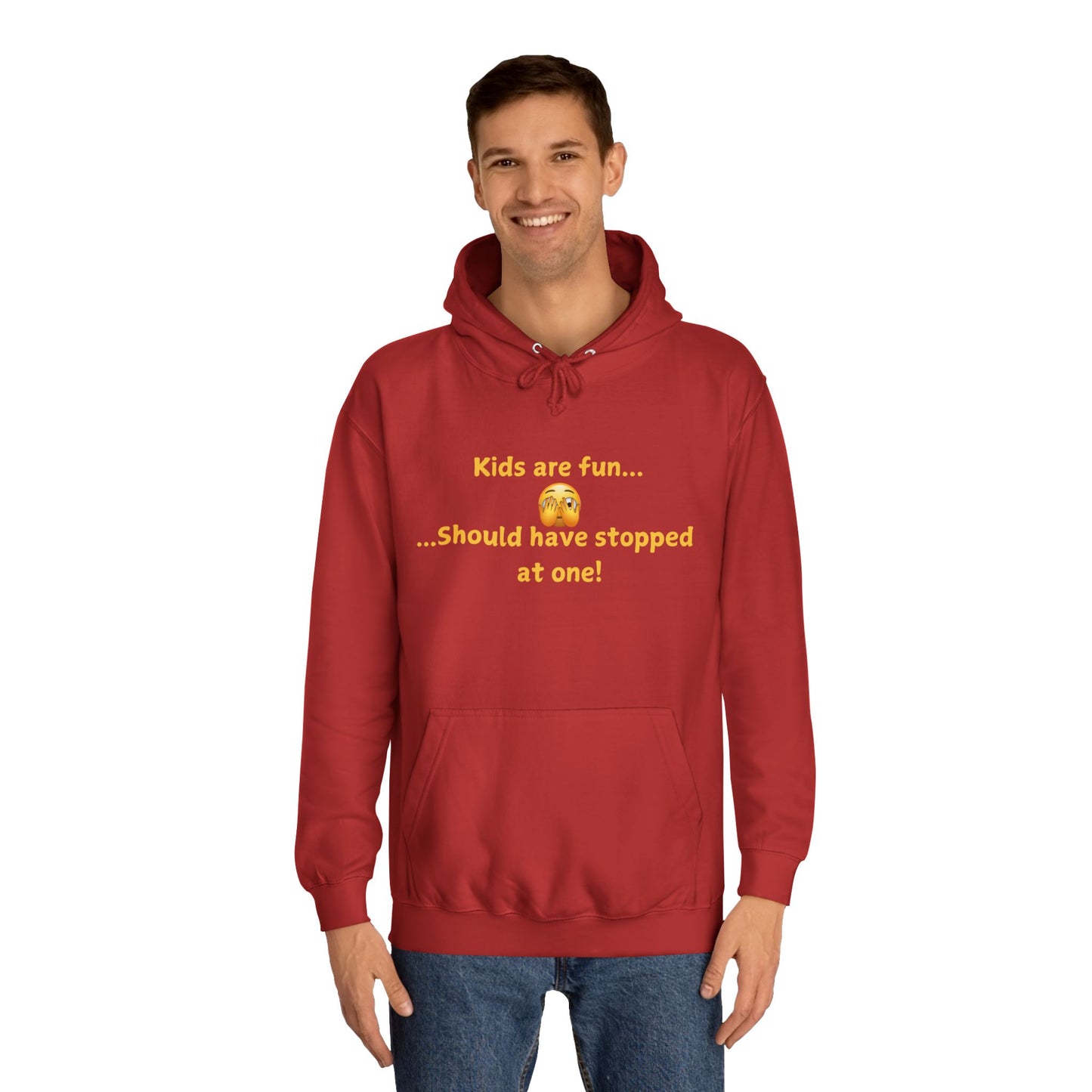 Hoodie — "Kids are fun  Should have stopped at one!" Funny Mom Joke Pullover