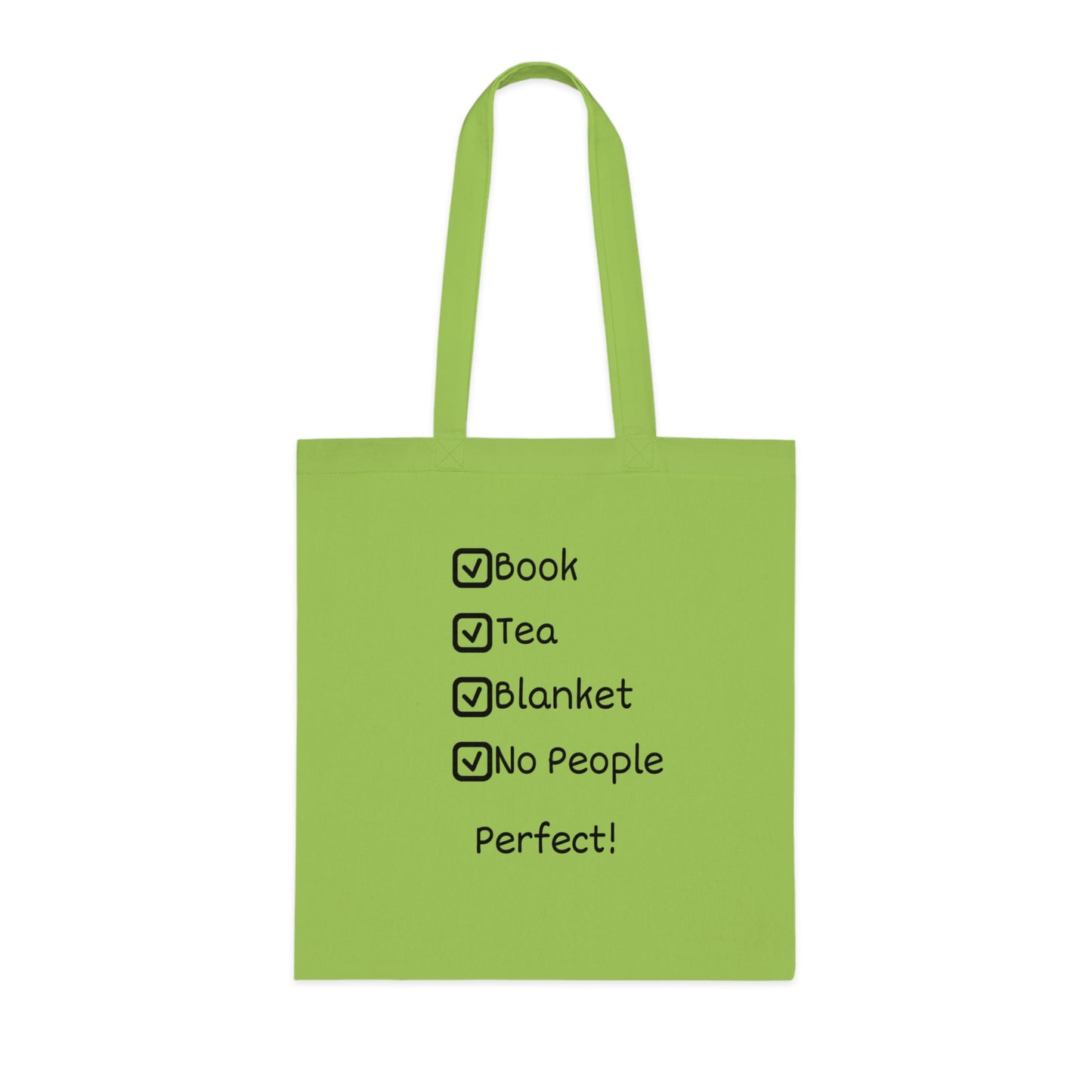 Tote Bag — "Book, Tea, Blanket, No People. Perfect!" Cozy Reader Checklist Tote