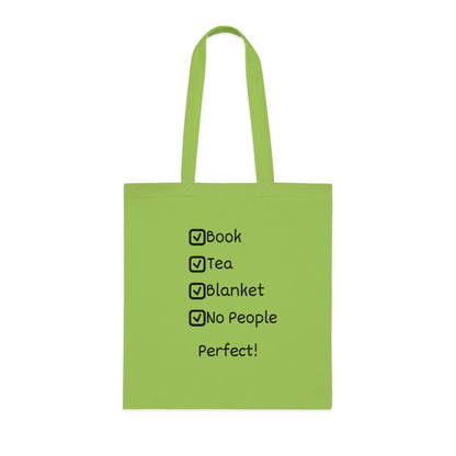 Tote Bag — "Book, Tea, Blanket, No People. Perfect!" Cozy Reader Checklist Tote