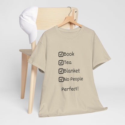 Cozy Checklist Tee — "Book, Tea, Blanket, No People" Reading Shirt