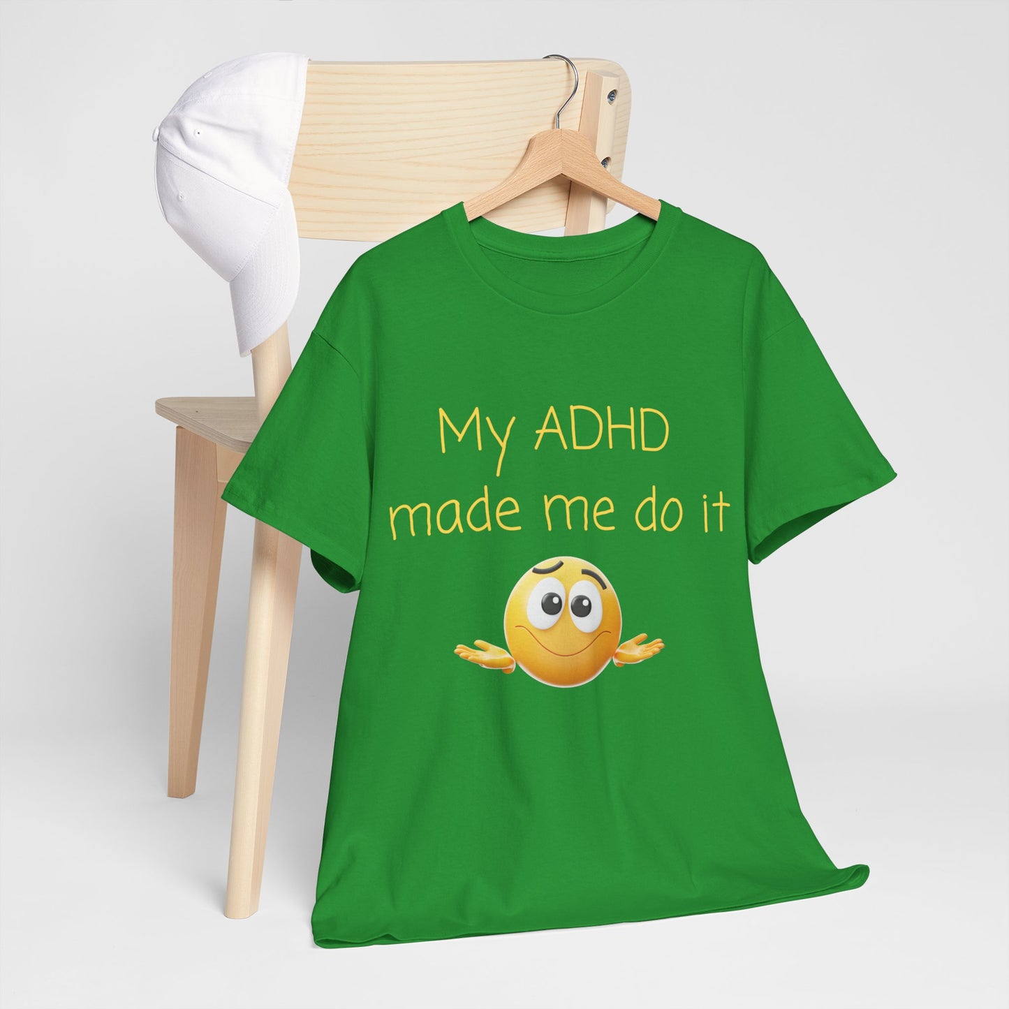 ADHD Made Me Do It T-Shirt — Funny ADHD Awareness Tee with Shrug Emoji