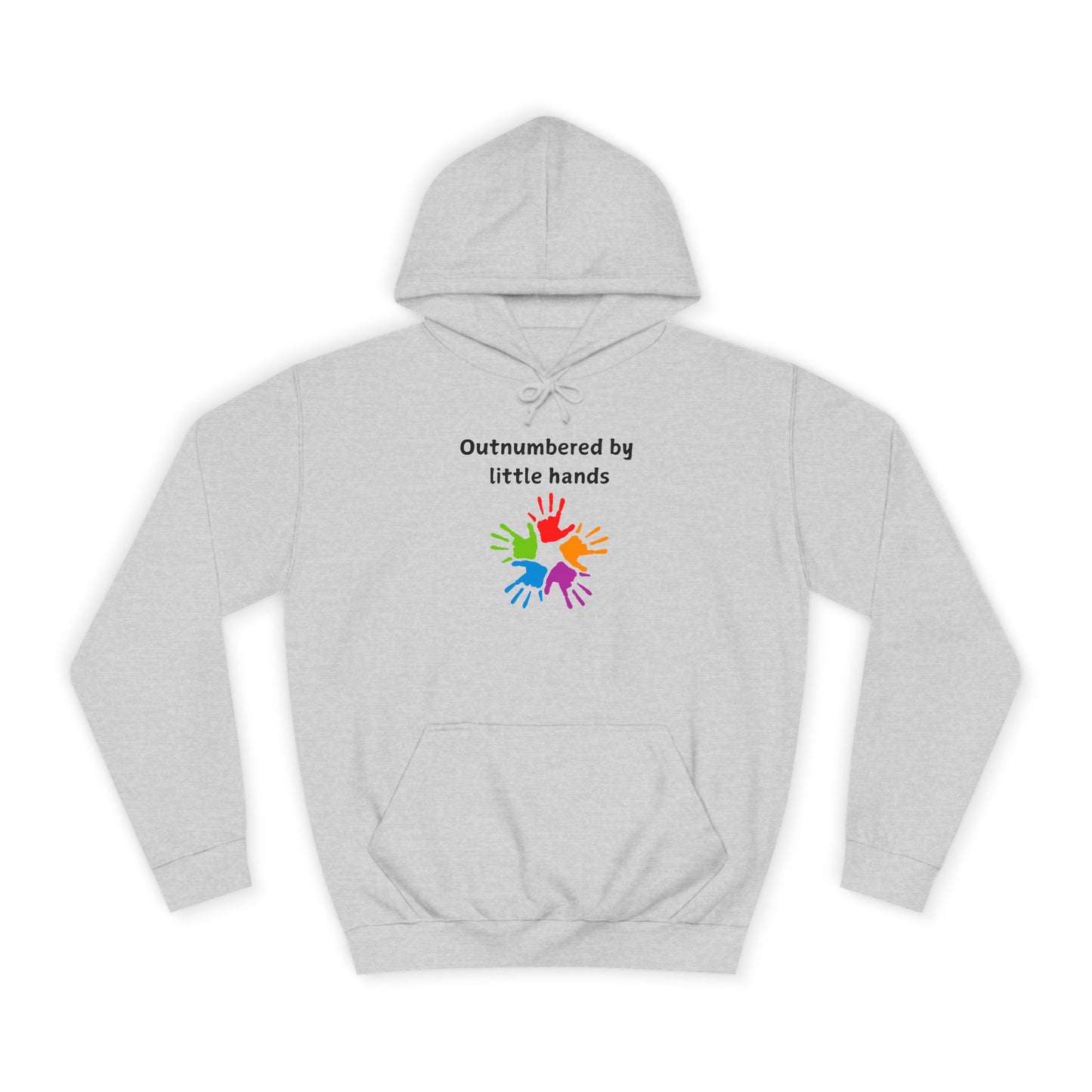 Outnumbered by Little Hands Hoodie — Cute Parent & Teacher Gift