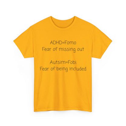 Autism & ADHD Awareness Tee — "ADHD = FOMO / Autism = Fobi" Cotton Shirt