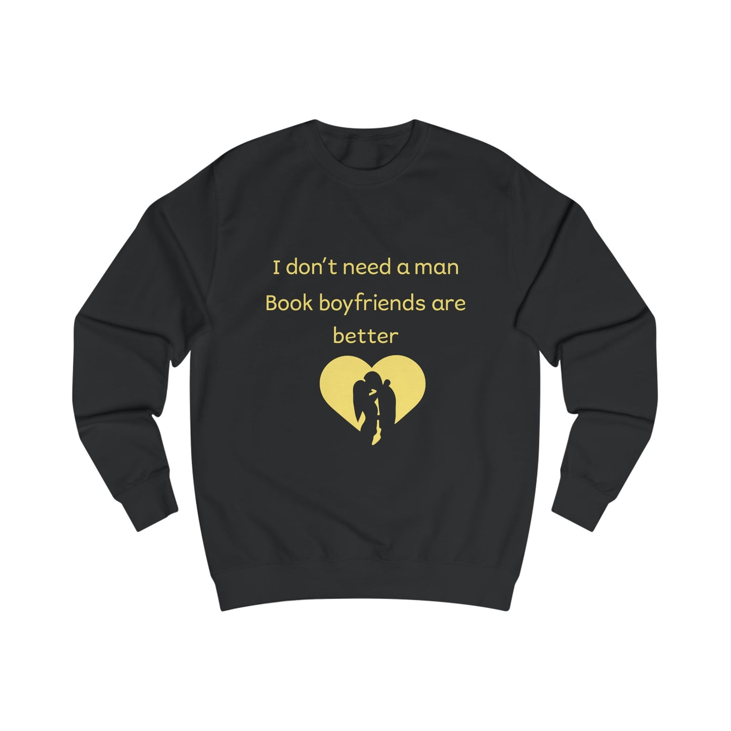 Book Boyfriends Are Better Sweatshirt — Cute Literary Quote Crewneck