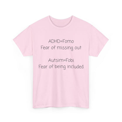Autism & ADHD Awareness Tee — "ADHD = FOMO / Autism = Fobi" Cotton Shirt