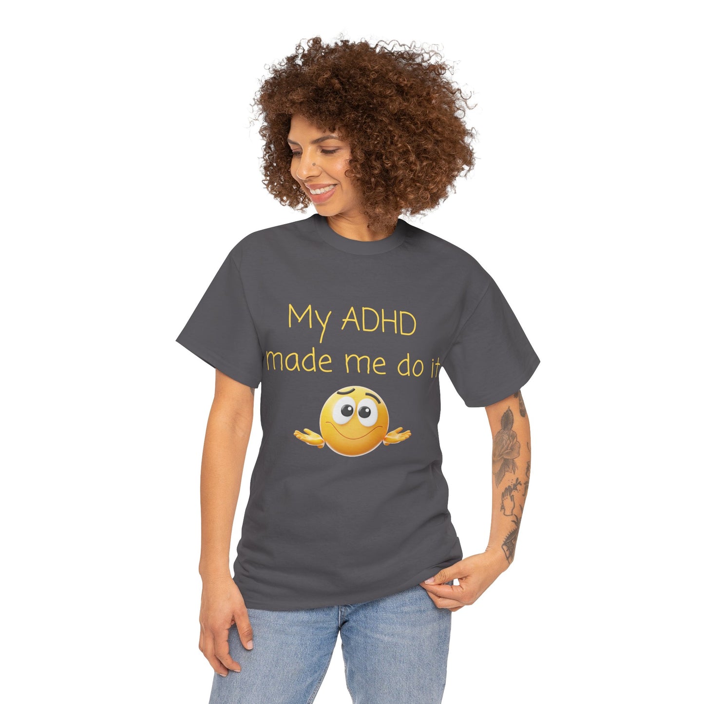 ADHD Made Me Do It T-Shirt — Funny ADHD Awareness Tee with Shrug Emoji