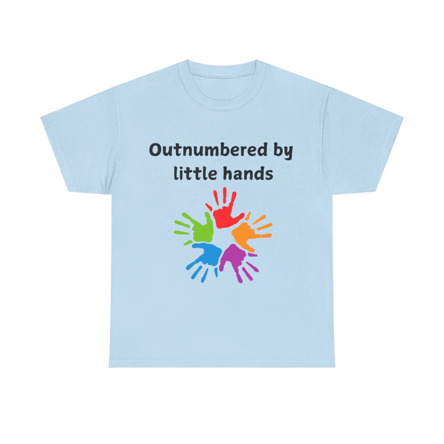 Outnumbered by Little Hands T-Shirt — Funny Parent Tee with Colorful Kids' Handprints