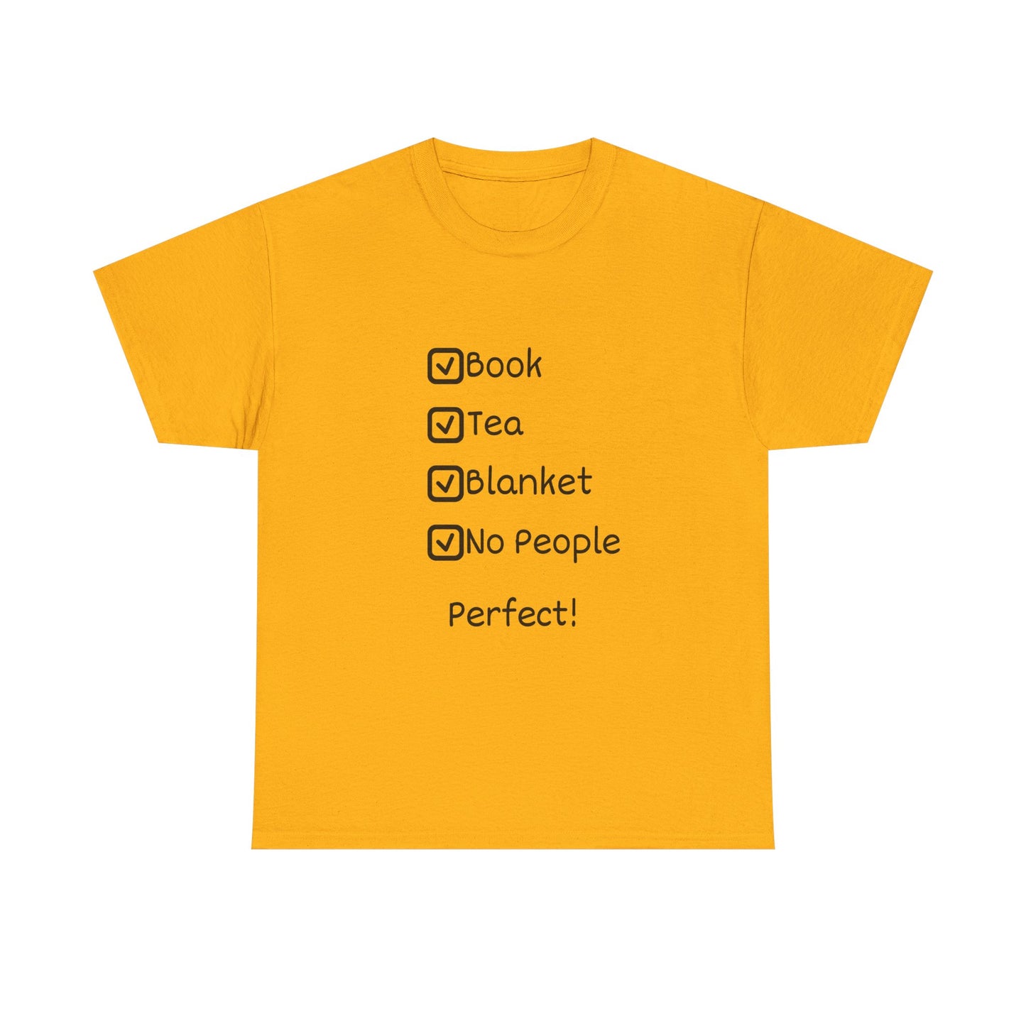 Cozy Checklist Tee — "Book, Tea, Blanket, No People" Reading Shirt