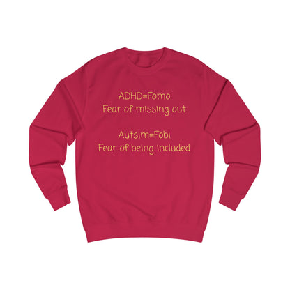 Awareness Sweatshirt — "ADHD = FOMO, Autism = Fobi" Mental Health Advocacy Crewneck
