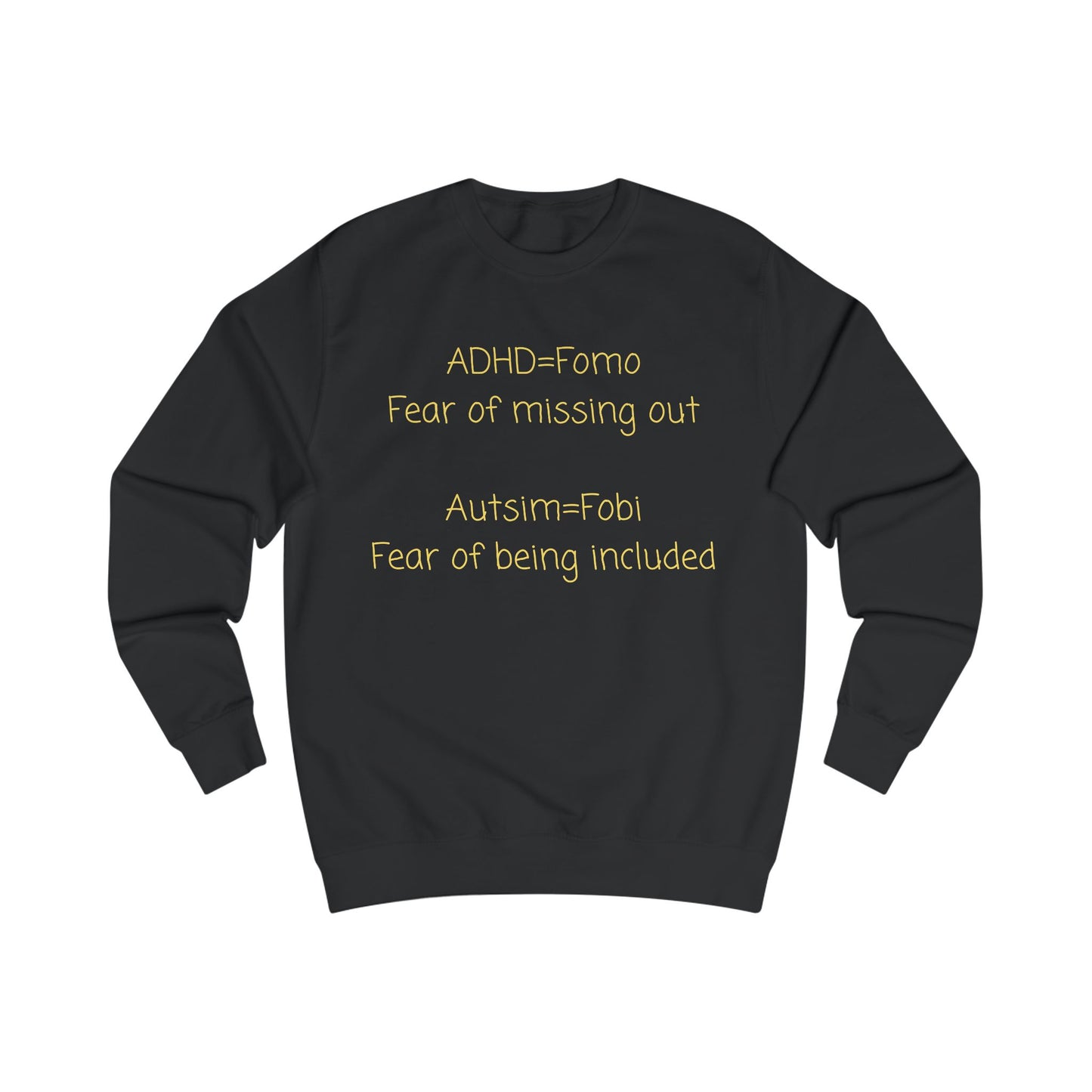 Awareness Sweatshirt — "ADHD = FOMO, Autism = Fobi" Mental Health Advocacy Crewneck
