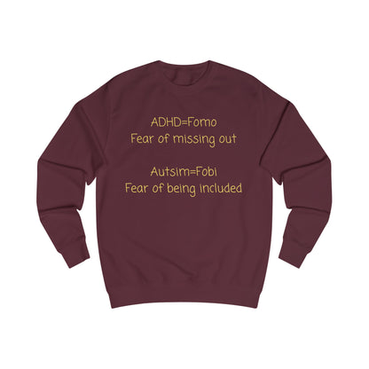 Awareness Sweatshirt — "ADHD = FOMO, Autism = Fobi" Mental Health Advocacy Crewneck