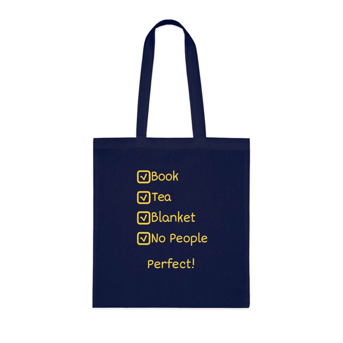 Tote Bag — "Book, Tea, Blanket, No People — Perfect!" Cozy Reading Tote