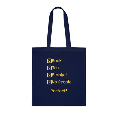 Tote Bag — "Book, Tea, Blanket, No People — Perfect!" Cozy Reading Tote