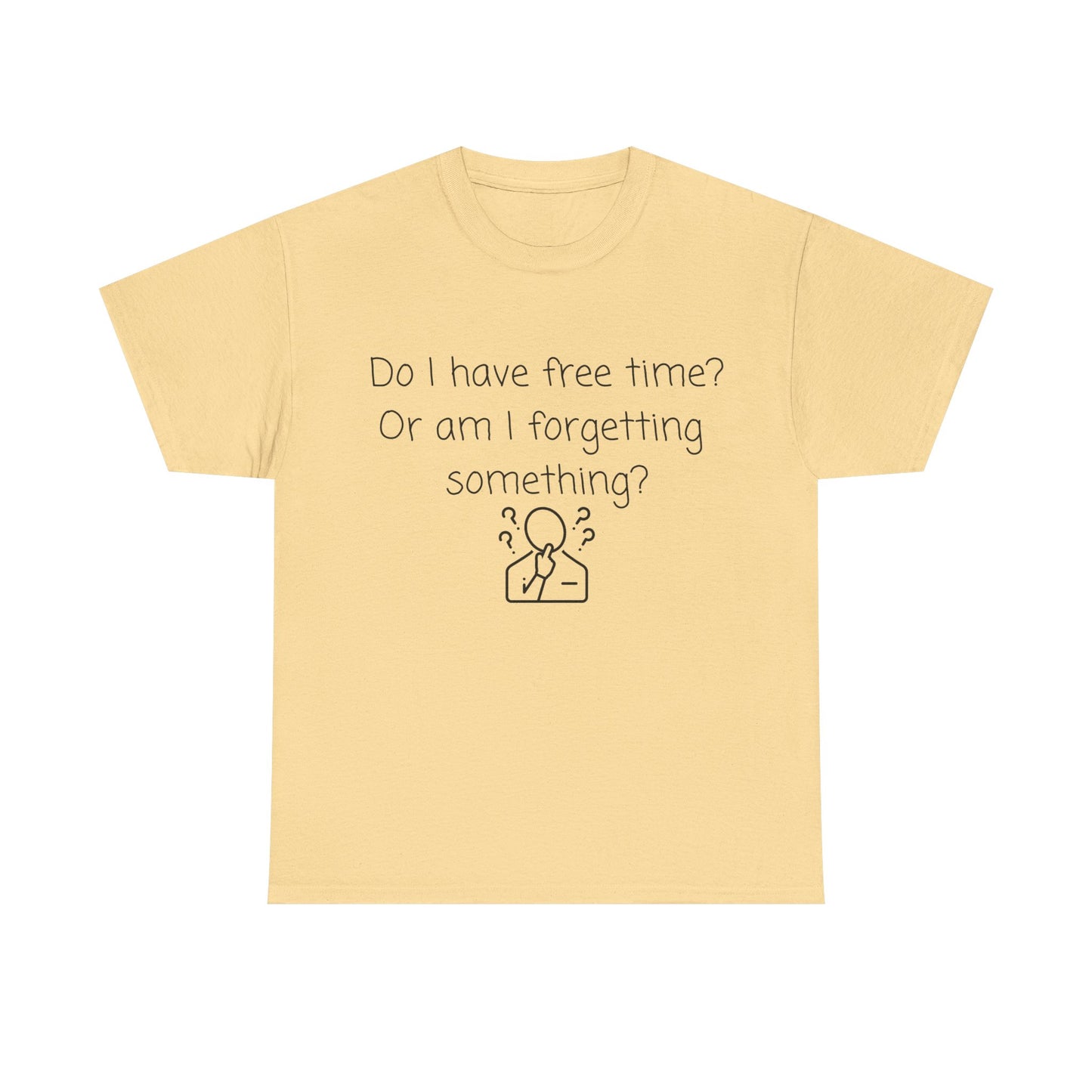Do I Have Free Time? Funny Minimalist White T-Shirt — Relatable Introvert Tee
