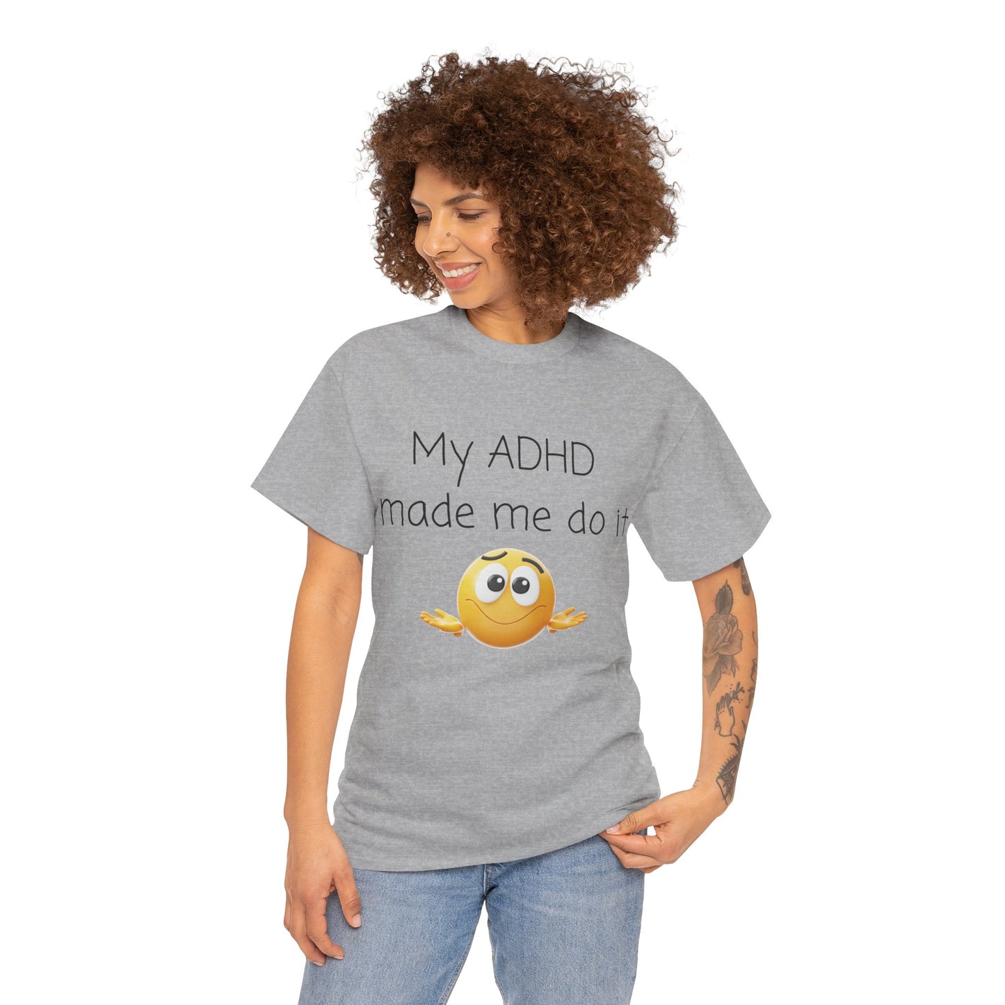 ADHD Made Me Do It T-Shirt — Funny ADHD Emoji Tee