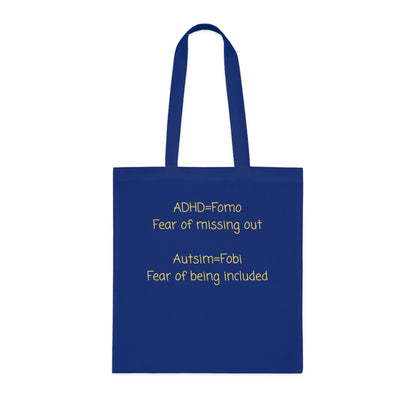 Autism & ADHD Tote Bag — “ADHD = Fomo, Autism = Fobi” Cotton Grocery Market Tote