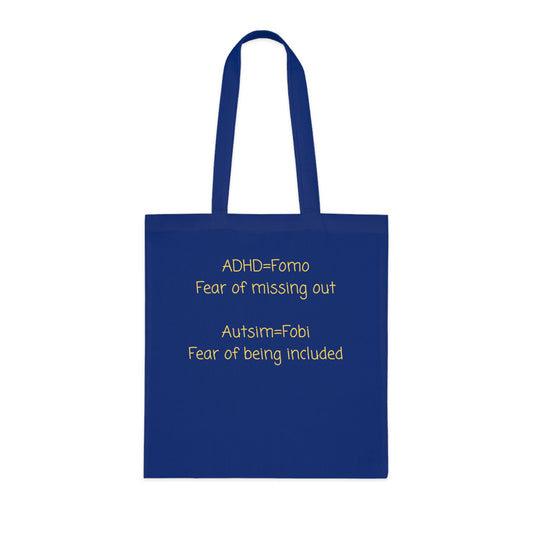 Autism & ADHD Tote Bag — “ADHD = Fomo, Autism = Fobi” Cotton Grocery Market Tote