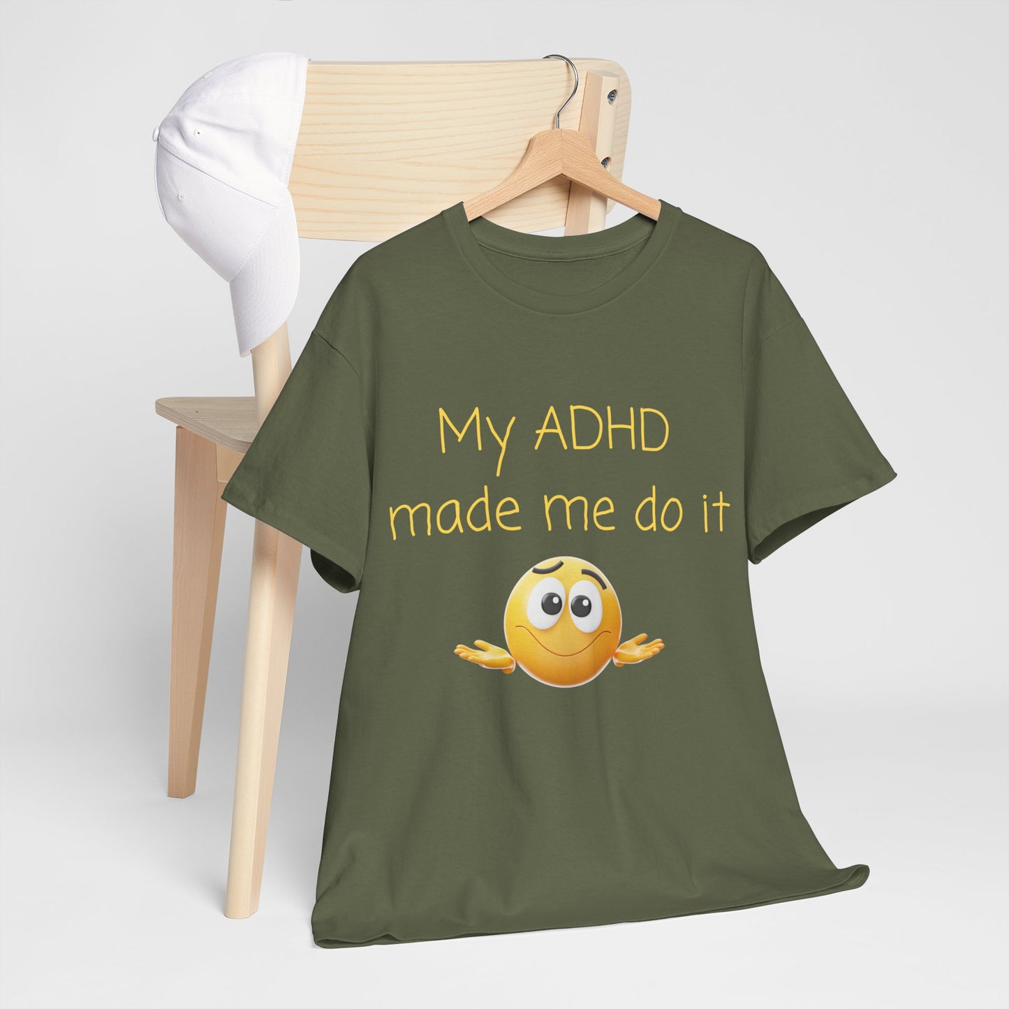 ADHD Made Me Do It T-Shirt — Funny ADHD Awareness Tee with Shrug Emoji