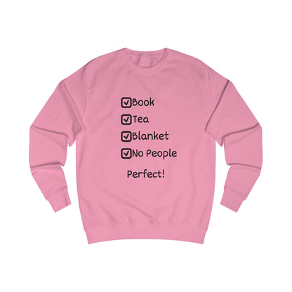 Cozy Checklist Sweatshirt – "Book, Tea, Blanket, No People" Relaxation Pullover